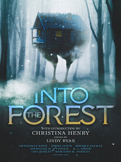 Title details for Into the Forest by Christina Henry - Wait list